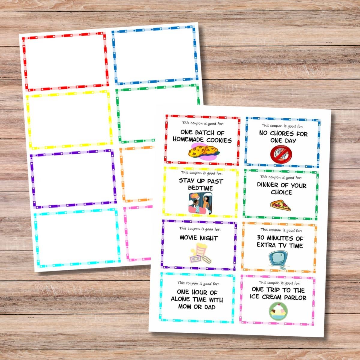 Two sheets of printable kid coupons; one blank with colorful borders to customize, and another filled with fun rewards like cookies, no chores, dinner choice, and more.