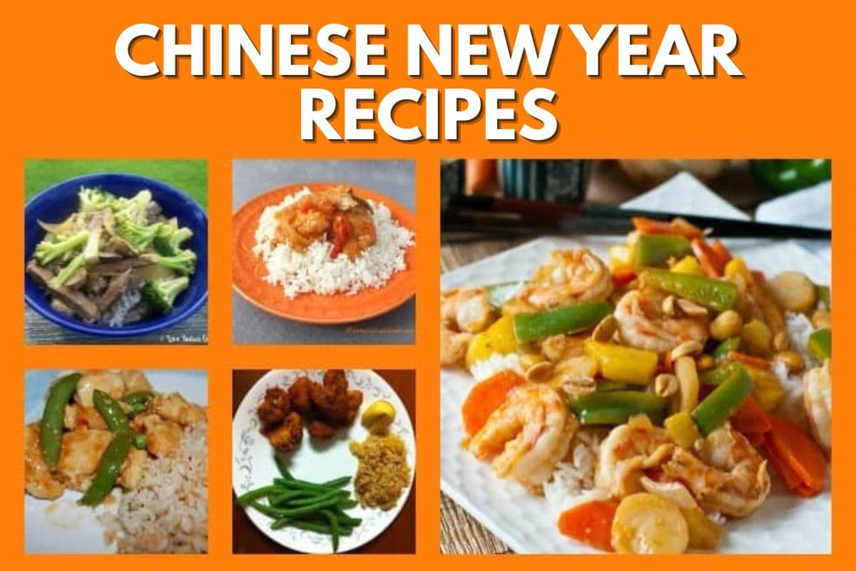 A collage of five different Chinese dishes on plates, with the text "Chinese New Year Recipes" in bold white letters on an orange background above the images, showcases festive chinese new year recipes perfect for celebrating.
