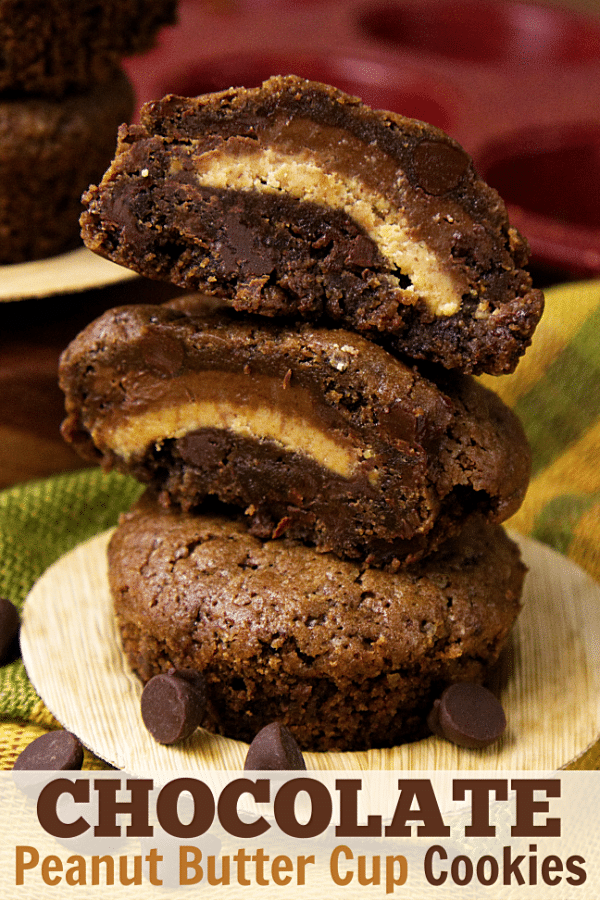 a stack of cookies on a plate with title text reading Chocolate Peanut Butter Cup Cookies