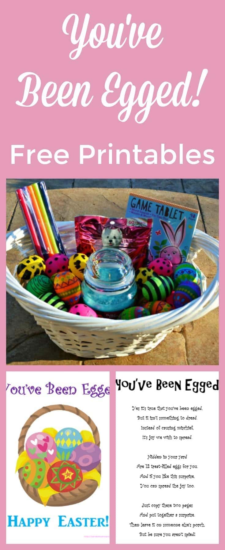 A promotional graphic for “You’ve Been Egged!” free Easter printables, featuring a basket with eggs and toys, plus examples of the fun “you’ve been egged” printable notes.