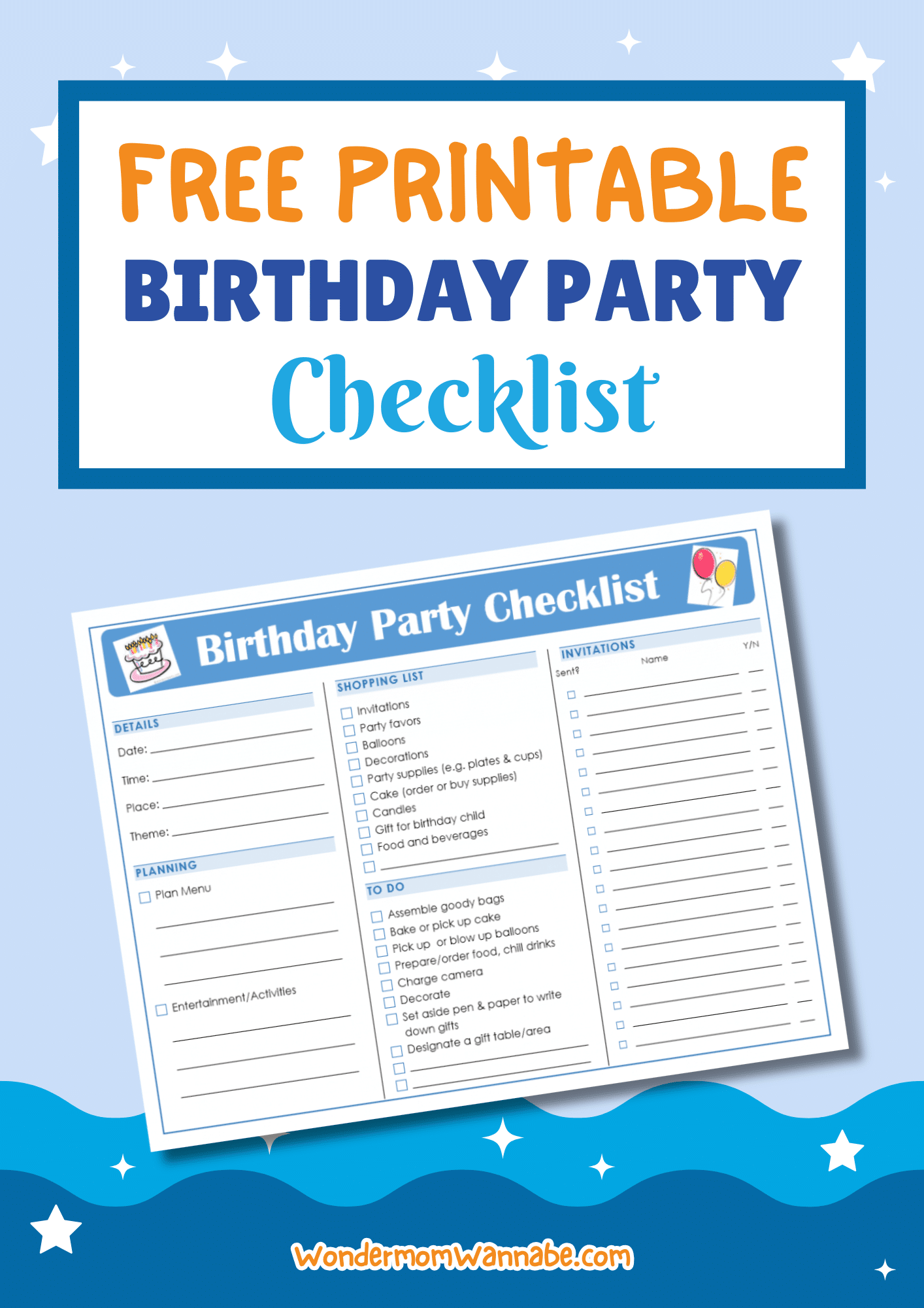 Get your hands on a birthday party checklist that is absolutely free and printable.