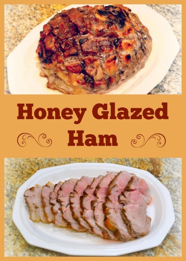 a collage of a whole honey glazed ham on a white platter and the ham sliced with title text reading Honey Glazed Ham 