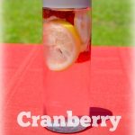 Cranberry lemon infused water