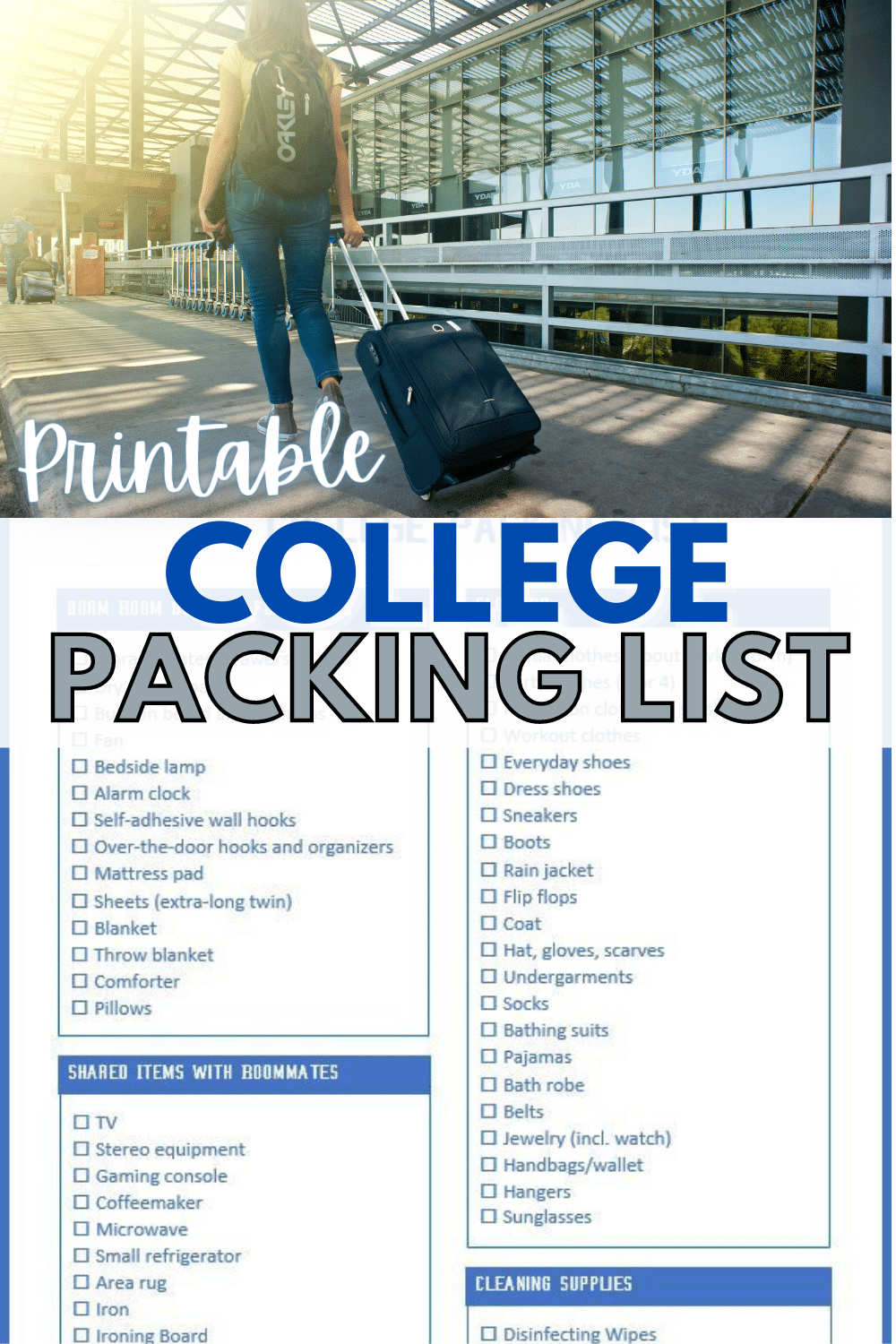 If you have a child going off to college, you'll need to know what to pack. Here's a 2-page college packing list for first-year students moving into a dorm. #collegestudent #collegepackinglist #college #printable via @wondermomwannab