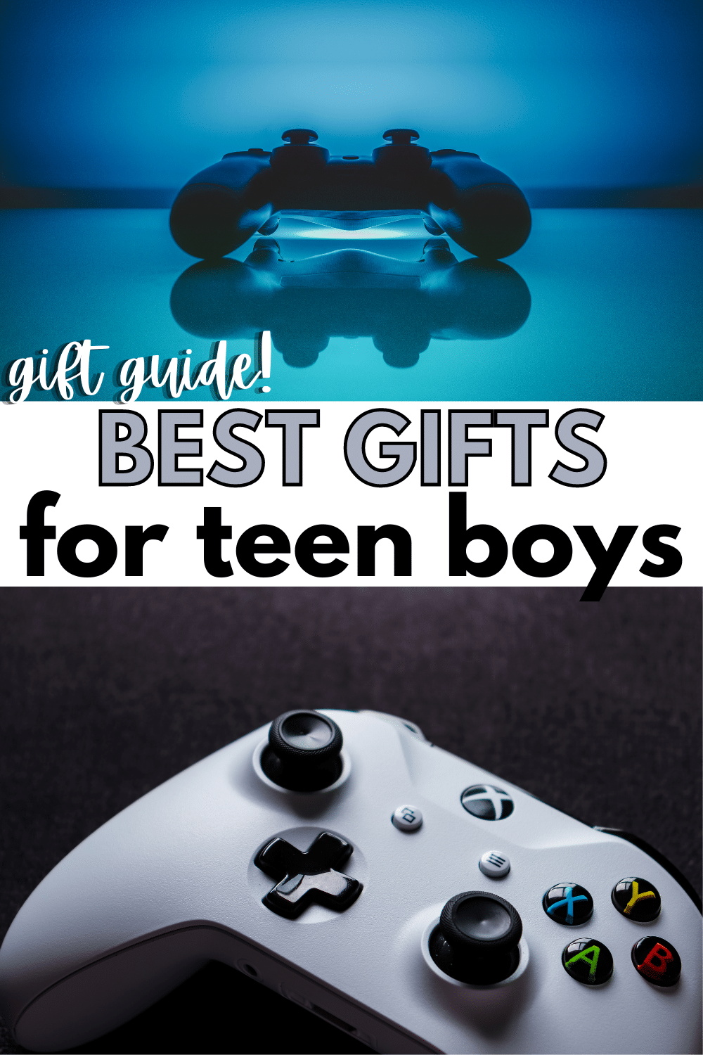 Best Gifts for Teen Boys with a title text reading gift guide Best Gifts for teen boys