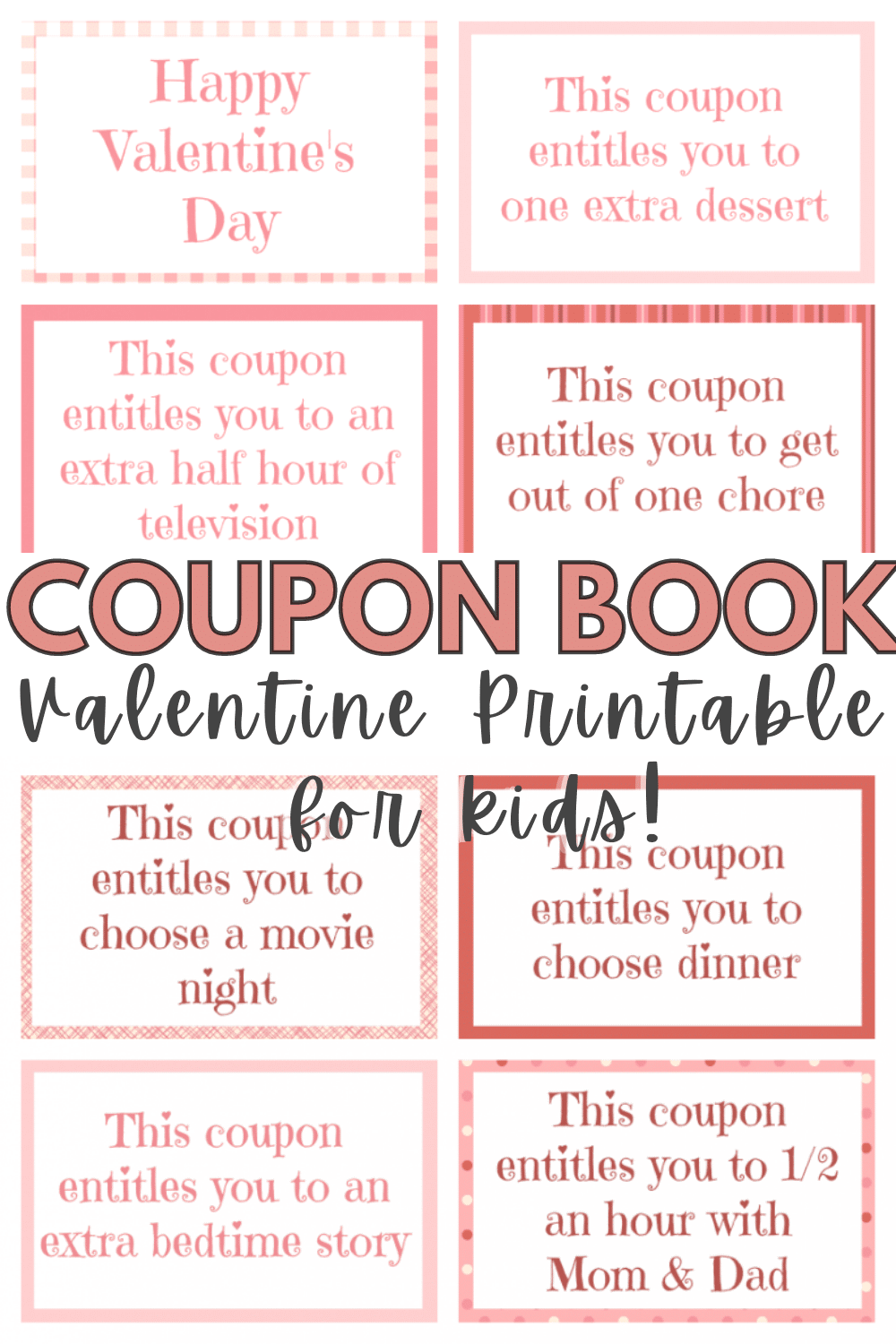 This Printable Valentine Coupon Book for Kids is a fun and easy way to show your love for children. Even better, it won't cause cavities! #valentinesday #forkids #printable #couponbook via @wondermomwannab
