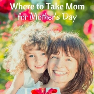 A smiling woman and a young girl outdoors with flowers, holding a red gift box. Text reads, "Wondering where to take Mom for Mother's Day?.