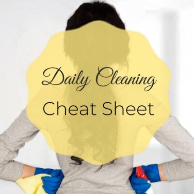 A person with long dark hair wearing cleaning gloves and holding supplies, with text overlay: "Cleaning Cheat Sheet" on a yellow shape.