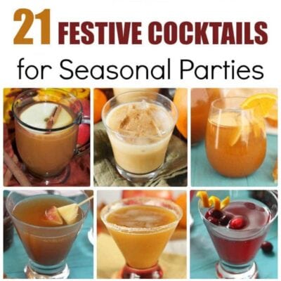 A collage of six festive cocktails for seasonal parties in various glasses, each garnished with fruit or spices, with the text "21 Festive Cocktails for Seasonal Parties" at the top.