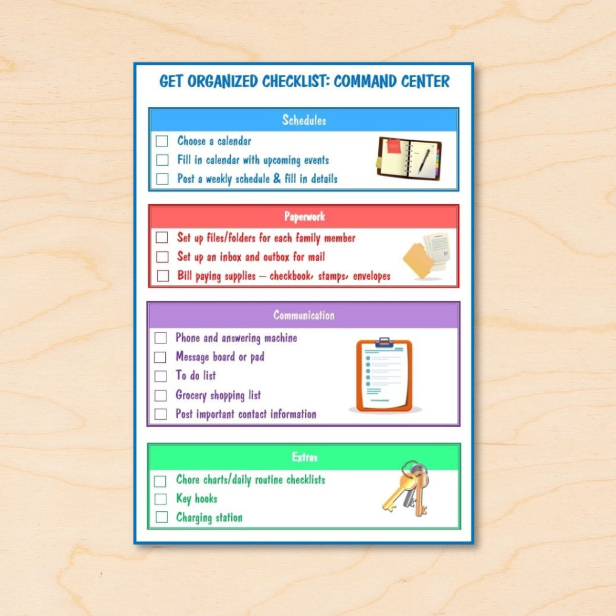 A printed get organized checklist for your command center titled "Get Organized Checklist: Command Center," featuring sections for Schedules, Paperwork, Communication, and Extras—each with specific tasks and checkboxes.