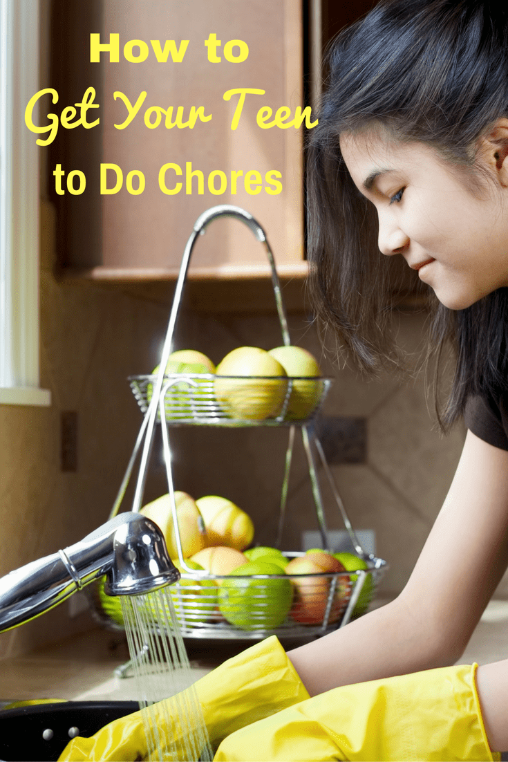 a teen girl wearing yellow gloves washing dishes with a fruit basket and cabinet in the background with title text reading How to Get Your Teen to Do Chores