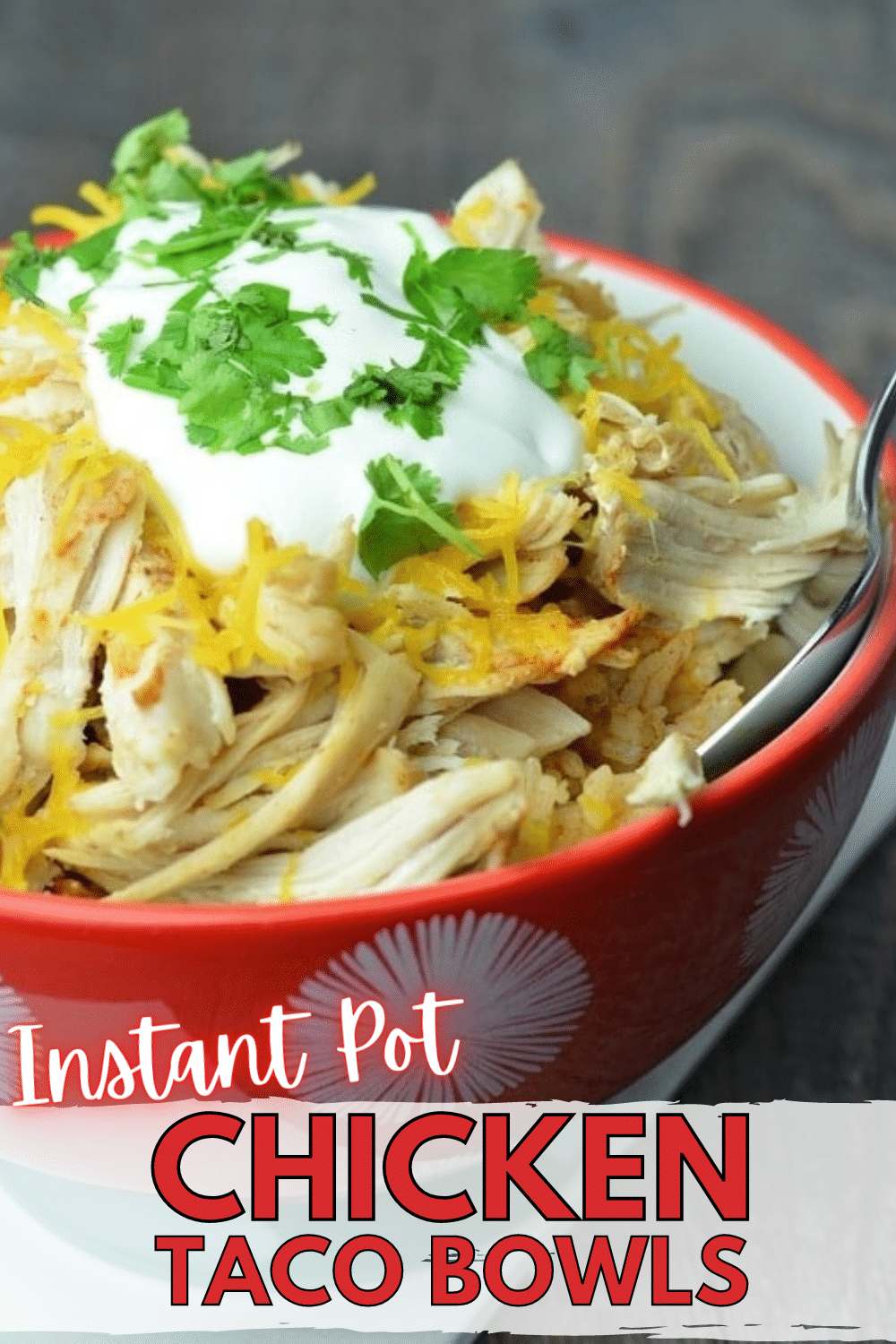My family loves these Instant Pot Chicken Taco Bowls. Just a few minutes to prep and half an hour to cook. So easy and delicious! #instantpot #pressurecooker #chicken #easydinner via @wondermomwannab