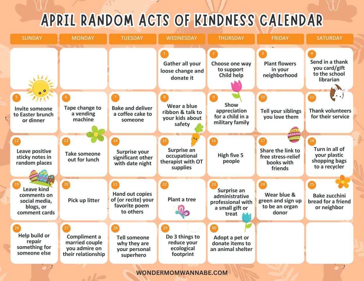 April Acts of Kindness Calendar featuring daily activities, one per date square, with ideas like writing a kind note, donating clothes, and helping neighbors. Orange, white, and green design to inspire giving all month long.