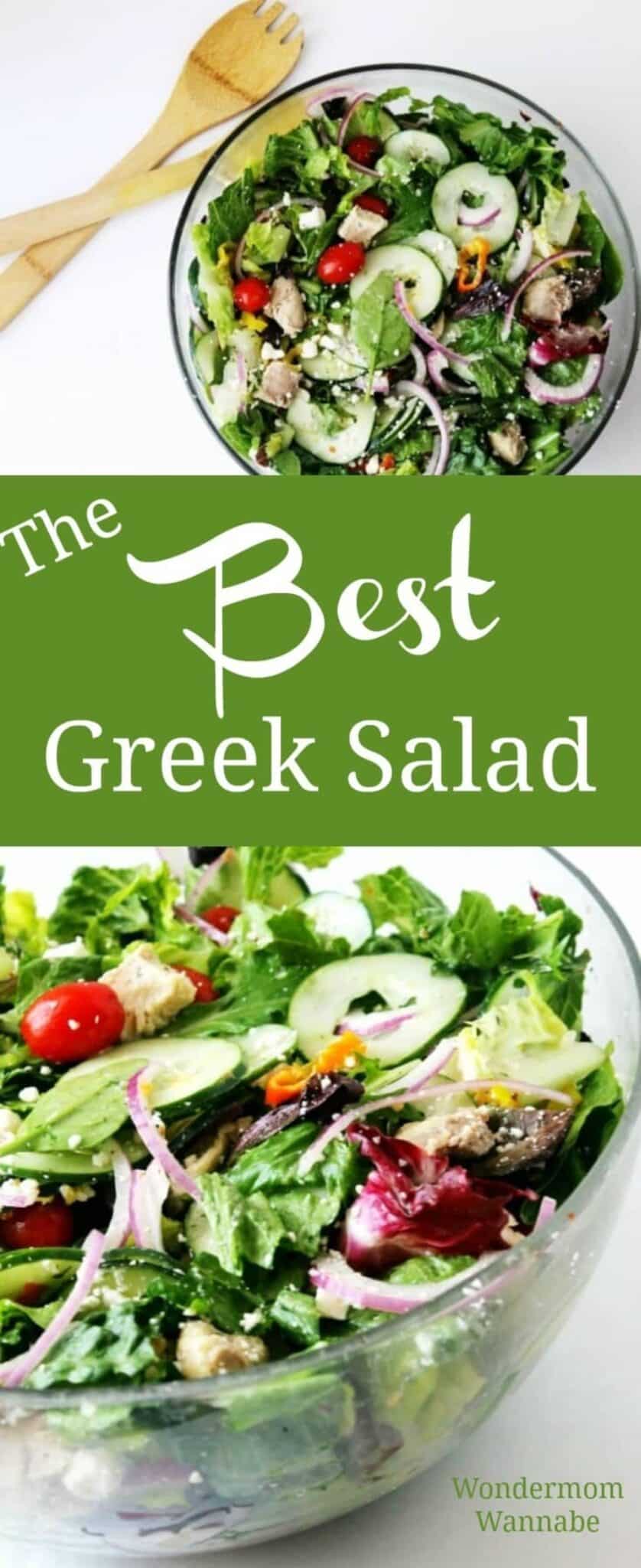 A collage of two different pictures of greek salad in a glass bowl with title text reading The Best Greek Salad