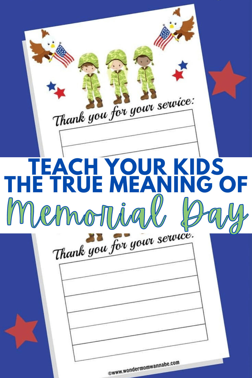 Simple and meaningful ways to teach your kids the true meaning of Memorial Day to honor our fallen heroes. #memorialday #forkids #kidsactivities via @wondermomwannab
