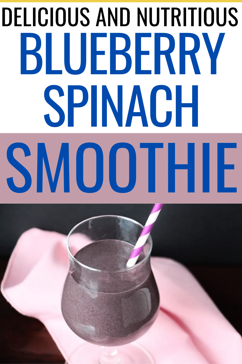 This blueberry spinach smoothie is full of superfoods. It's an easy and delicious way to load up on nutrients at any time of day. #smoothie #smoothierecipe #blueberry #spinach via @wondermomwannab