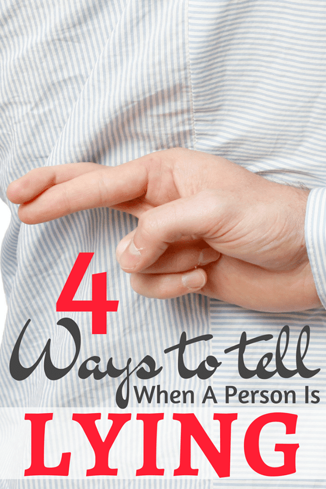 a person crossing their fingers behind their back with title text reading 4 Ways to tell When A Person Is Lying