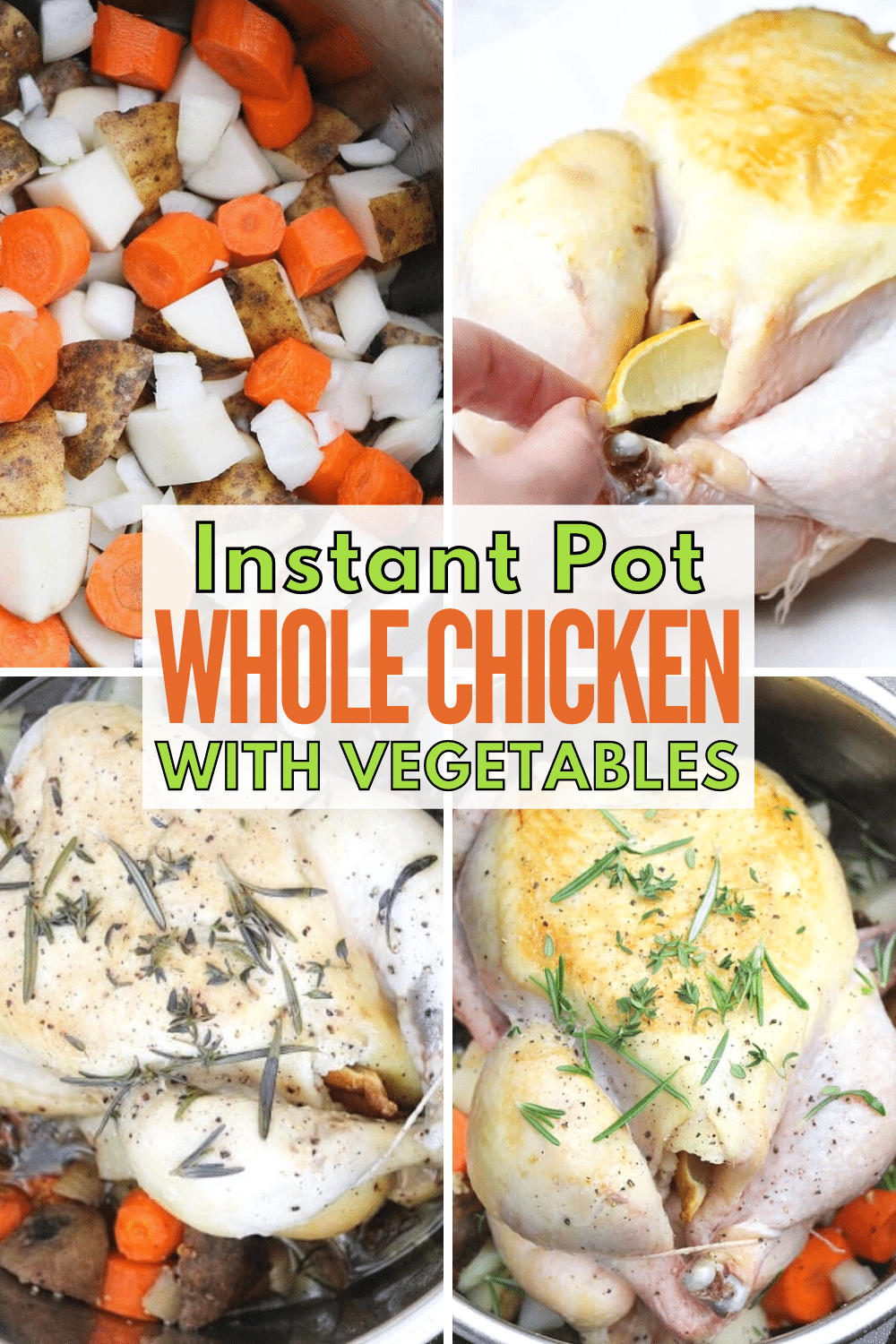 Instant Pot Whole Chicken with Vegetables is a complete meal that takes very little effort to prepare. Your family will love it! #instantpot #pressurecooker #wholechicken #dinner via @wondermomwannab