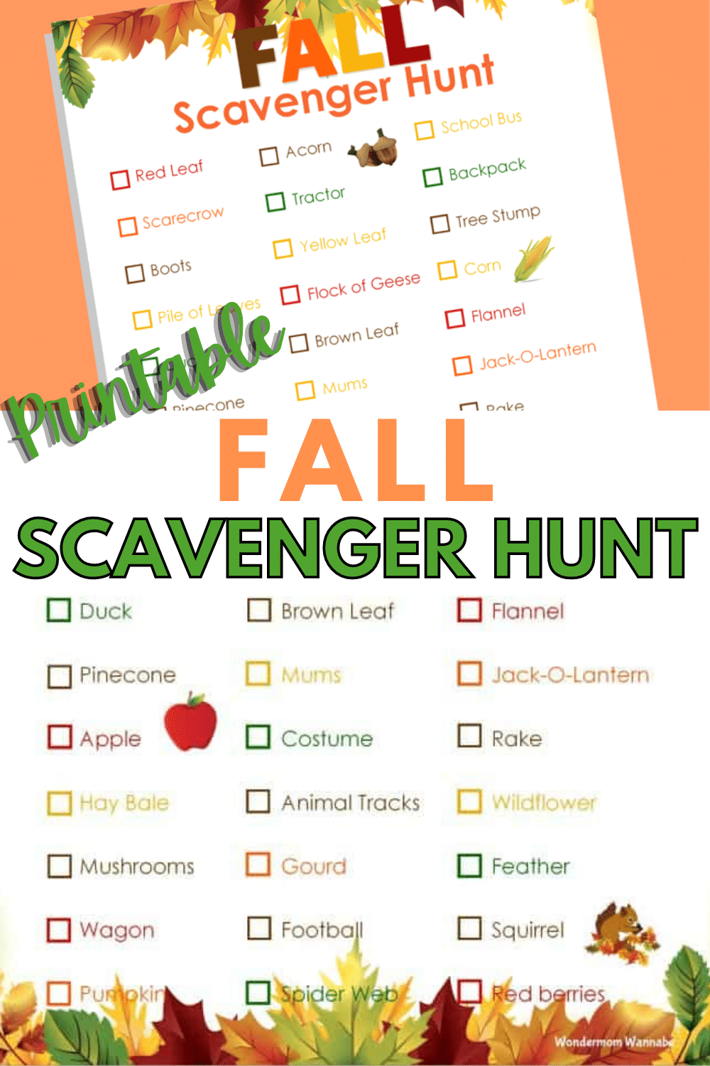 This printable fall scavenger hunt is fa fun and easy way to encourage kids to get outside and explore. #fall #scavengerhunt #kidsactivities #outdooractivities via @wondermomwannab