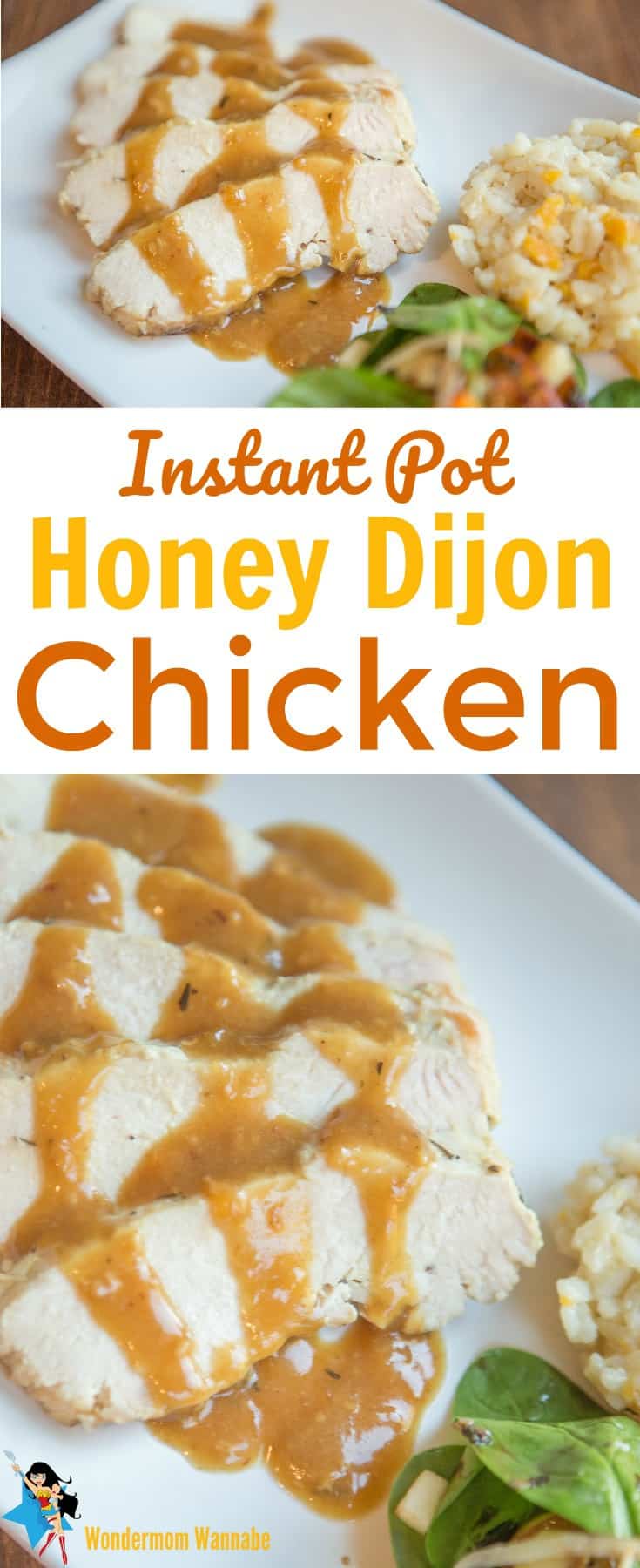 a collage of instant pot honey dijon chicken, rice, and a salad on a white plate with title text reading Instant Pot Honey Dijon Chicken