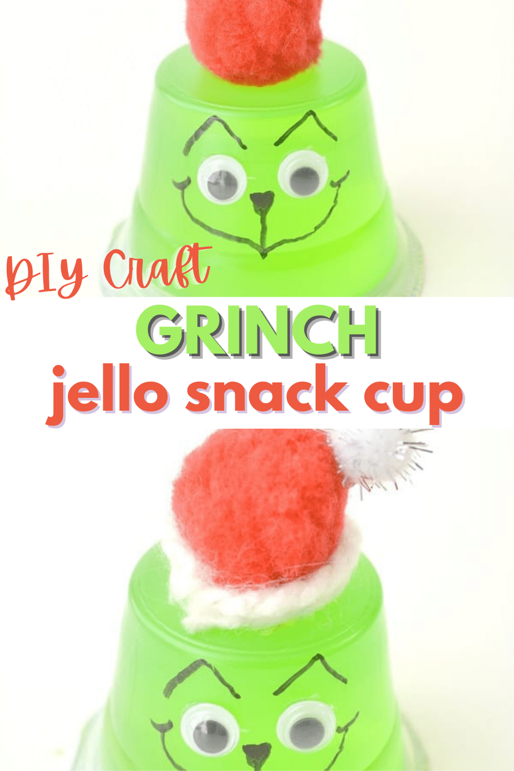 Diy craft Grinch jello snack cup.