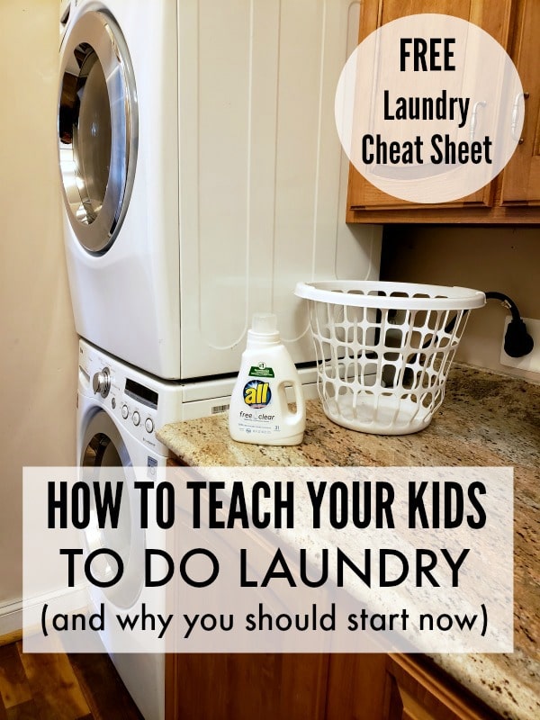 a laundry room with a counter, cabinets and stacked washer and dryer with title text reading How To Teach Your Kids To Do Laundry and why you should start now, also text reading free laundry cheat sheet