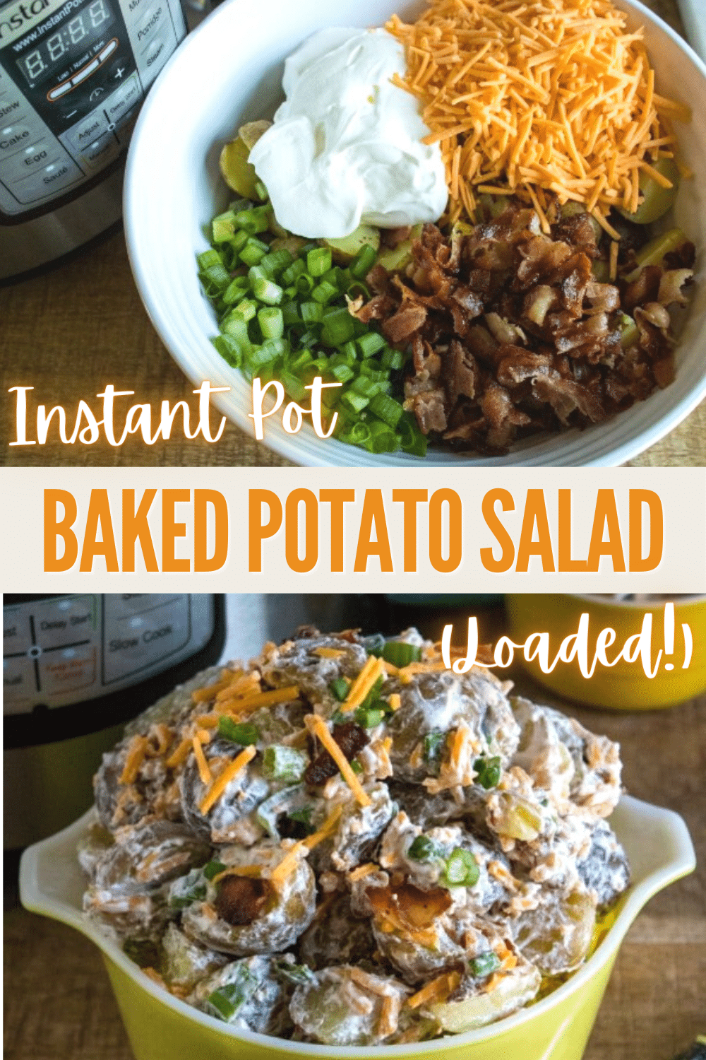 This Instant Pot Loaded Baked Potato Salad is always a hit at BBQs and picnics. Even better, it's as easy to make as it is delicious! #potatosalad #instantpot #sidedish via @wondermomwannab
