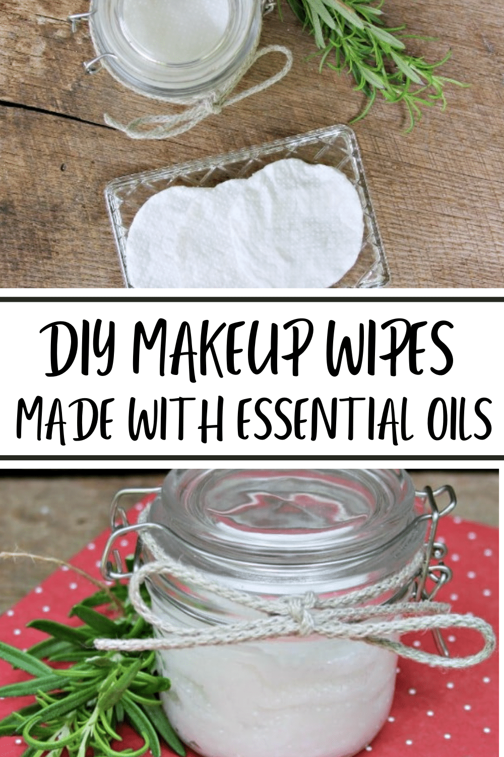 These DIY Makeup Wipes work great and smell amazing! Perfect, all-natural alternative to store-bought face wipes. #natural #essentialoils #DIYbeauty via @wondermomwannab