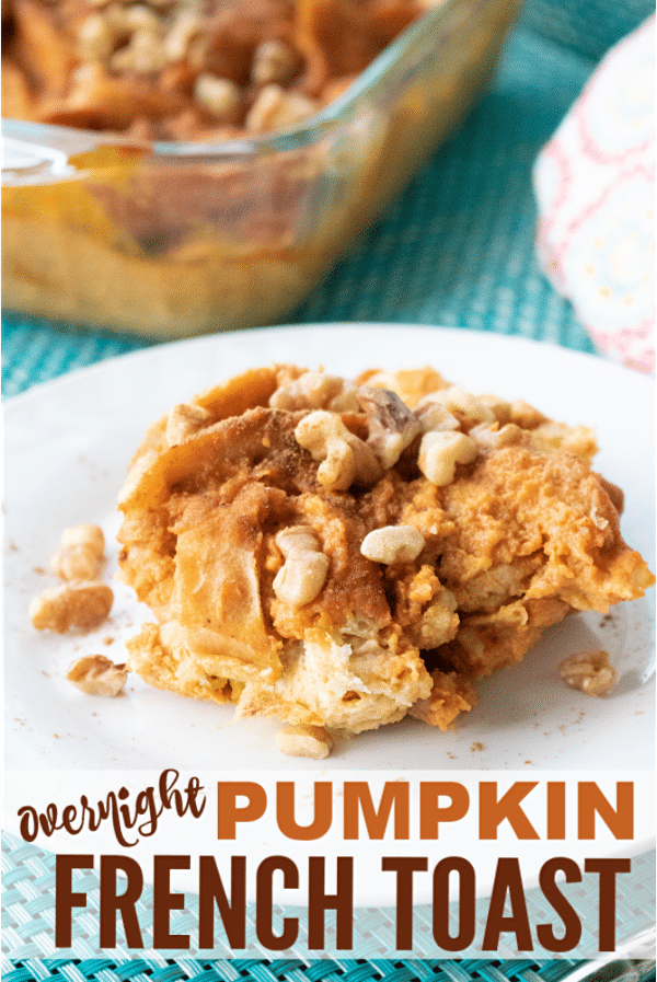 This Overnight Pumpkin French Toast is the perfect Fall breakfast when you're craving something flavorful and satisfying but want something easy. #makeahead #breakfast #pumpkin via @wondermomwannab