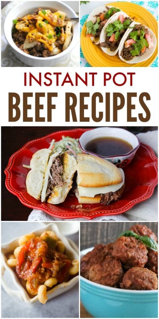a collage of six different beef dishes with title text reading Instant Pot Beef Recipes