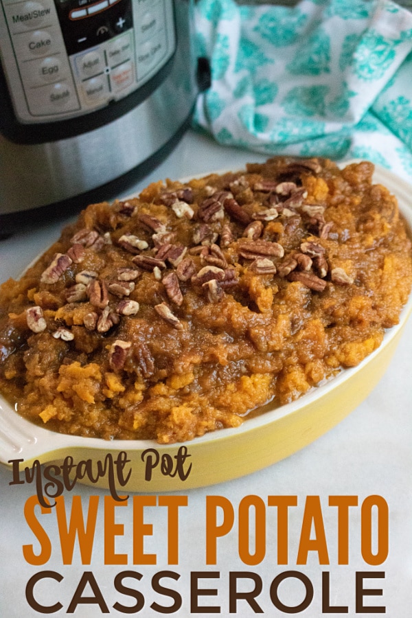 This Instant Pot Sweet Potato Casserole is really simple and so delicious! Best side dish ever! #sweetpotato #Thanksgiving #instantpot via @wondermomwannab