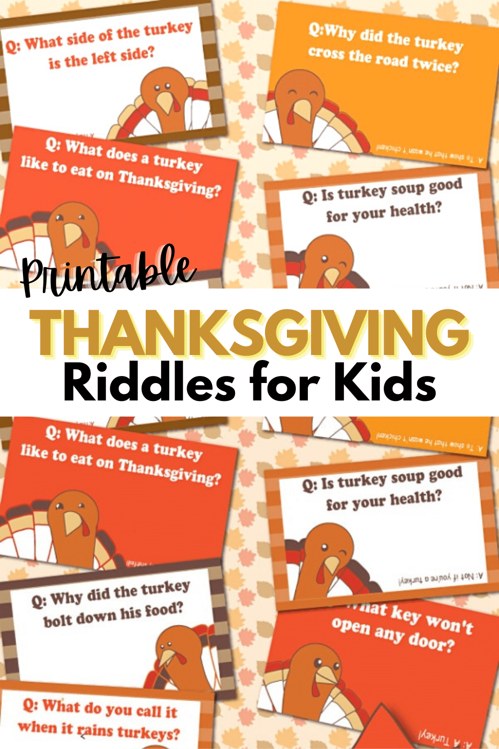These funny printable Thanksgiving riddles are perfect for kids! Sneak them into their lunchboxes the week leading up to Thanksgiving or use them as place cards at the dinner table. #Thanksgiving #printables #kidjokes via @wondermomwannab