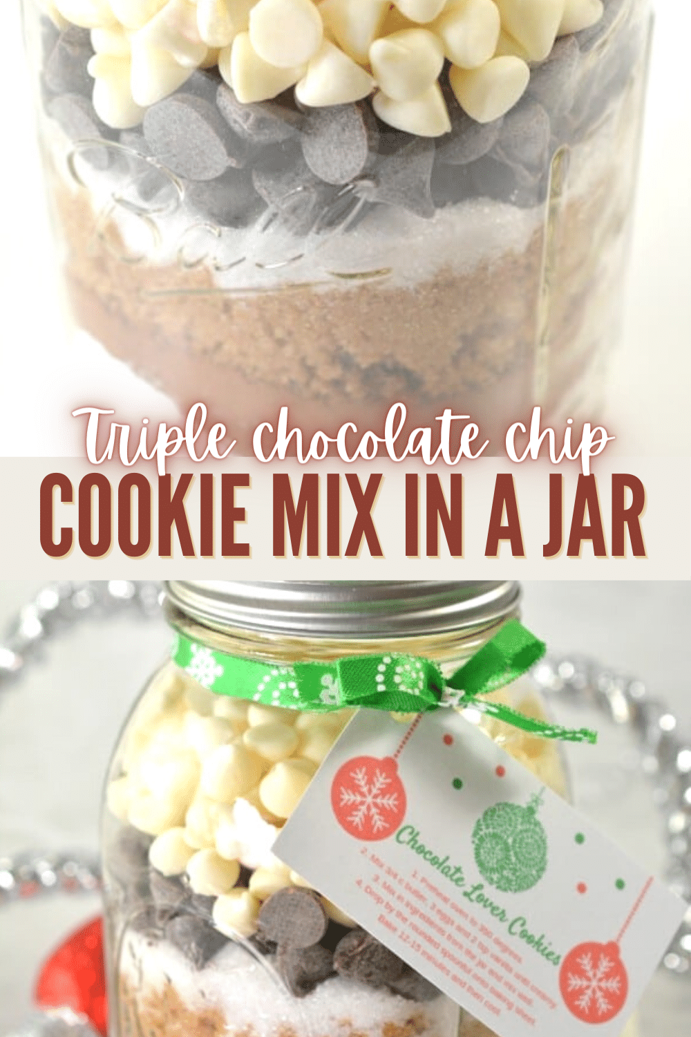Triple chocolate chip cookie mix in a jar.