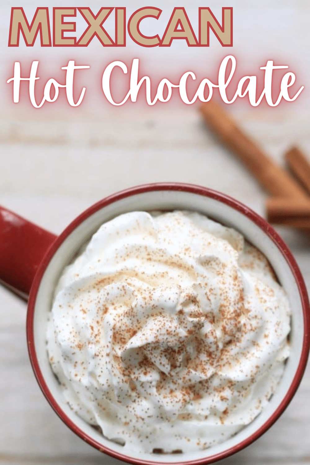 Mexican Hot Chocolate is even tastier than traditional hot chocolate. Creamy, chocolatey and full of flavor! #hotchocolate #chocolatelovers via @wondermomwannab