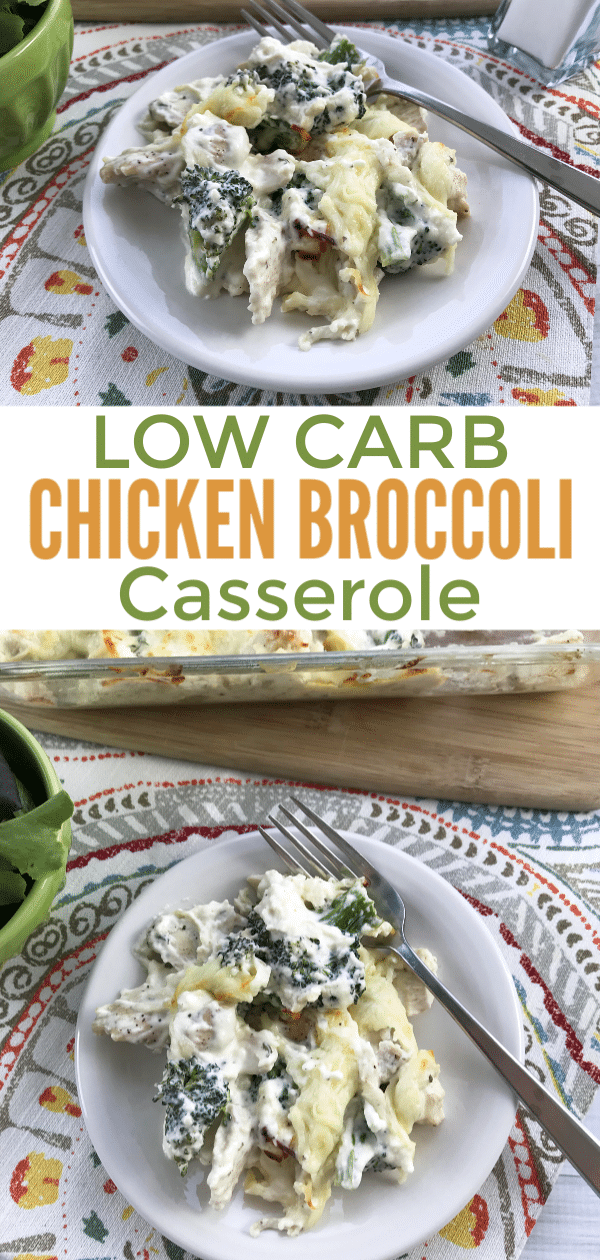 a collage of chicken broccoli casserole and a fork on a white plate on a linen with the rest of the casserole in a baking dish in the background with title text reading Low Carb Chicken Broccoli Casserole