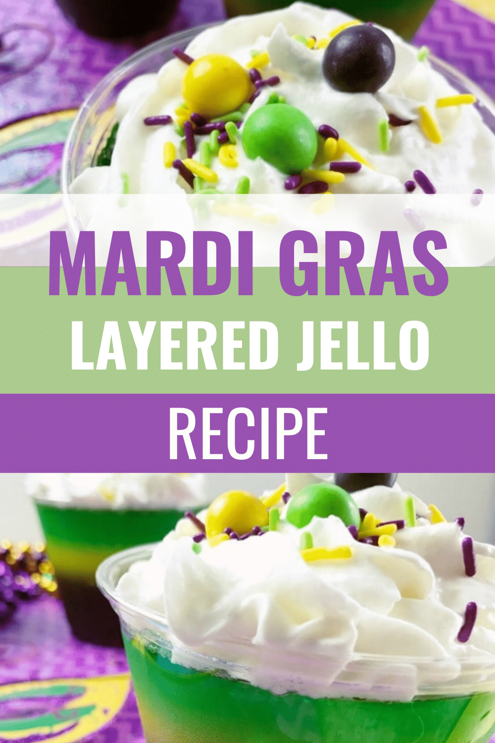 This Layered Jello for Mardi Gras is the perfect individual treat for Fat Tuesday. They're colorful, easy to make and great for parties. #mardigras #fattuesday #jello #layeredjello via @wondermomwannab