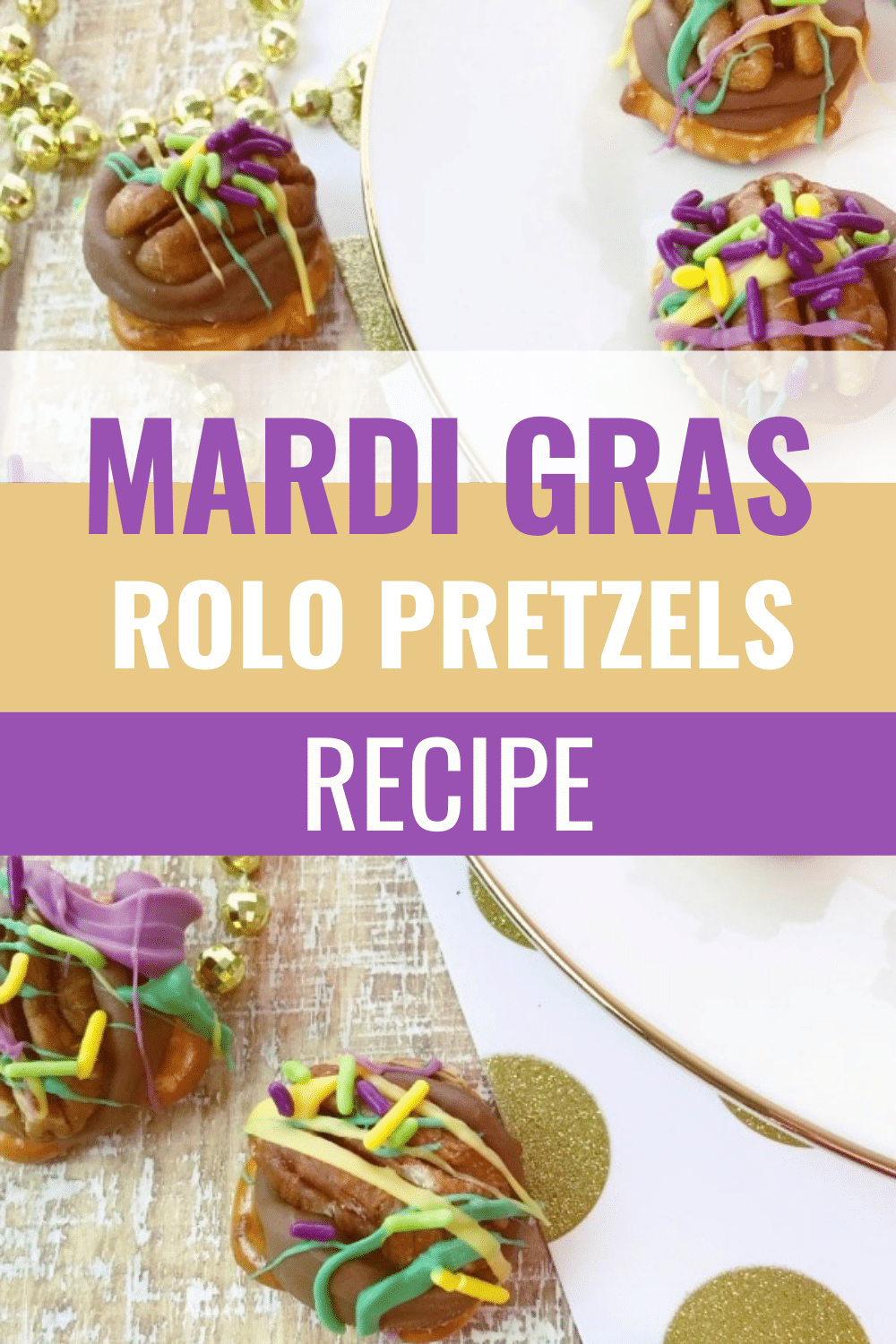 Mardi Gras Rolo Pretzels are a great treat for celebrating Fat Tuesday. These have the perfect combo of nuts, caramel, chocolate and pretzels. #mardigras #turtlepretzels #dessert via @wondermomwannab