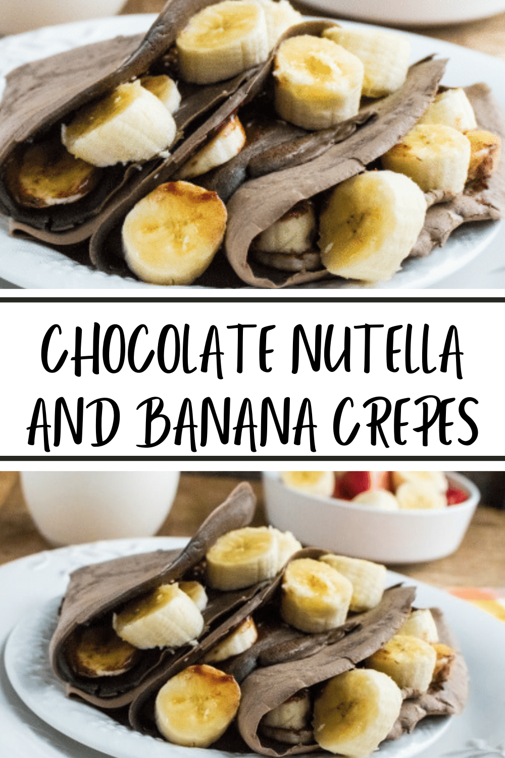 Chocolate Nutella and Banana Crepes are a delicious way to start the day. This decadent breakfast is easy to make and your family will ask for more! #crepes #breakfast #Nutella via @wondermomwannab