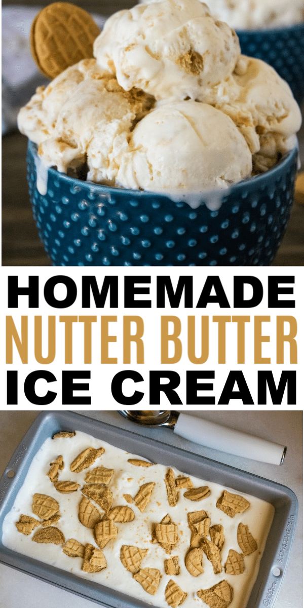 a collage of homemade Nutter Butter ice cream with title text reading Homemade Nutter Butter Ice Cream