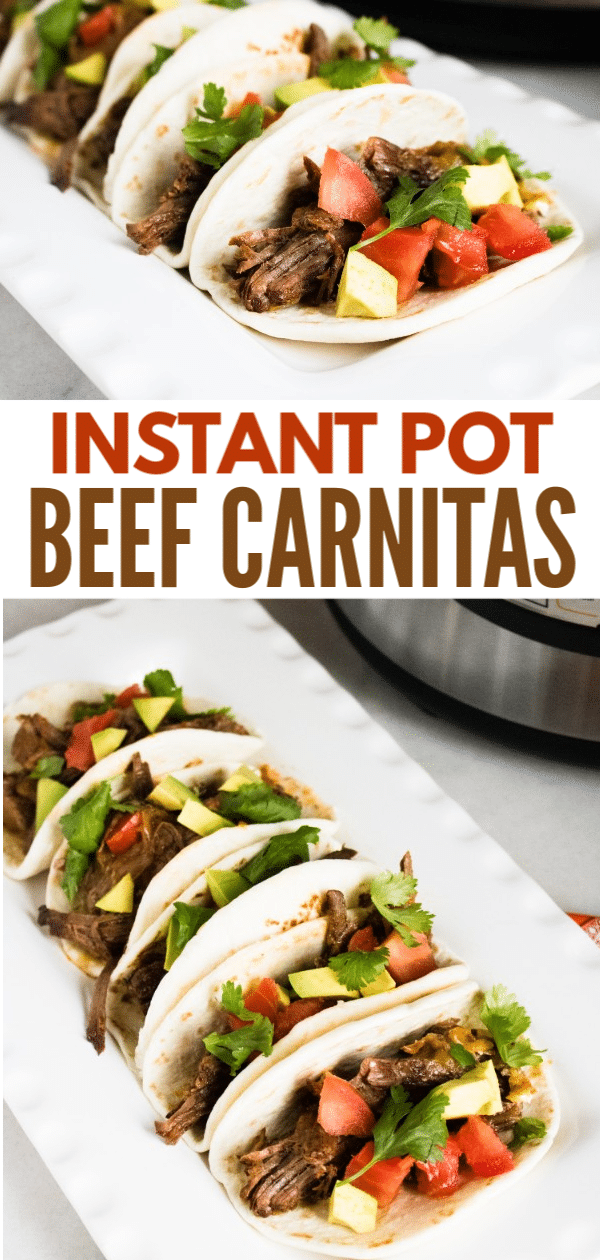 soft tacos on a white platter filled with beef, tomatoes, and parsley with title text reading Instant Pot Beef Carnitas