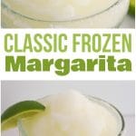 classic frozen margarita recipe to make a restaurant-style margarita at home