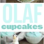 photo collage of Disney's FROZEN Cupcakes on a wood table with a grey and white linen with text which reads Olaf Cupcakes