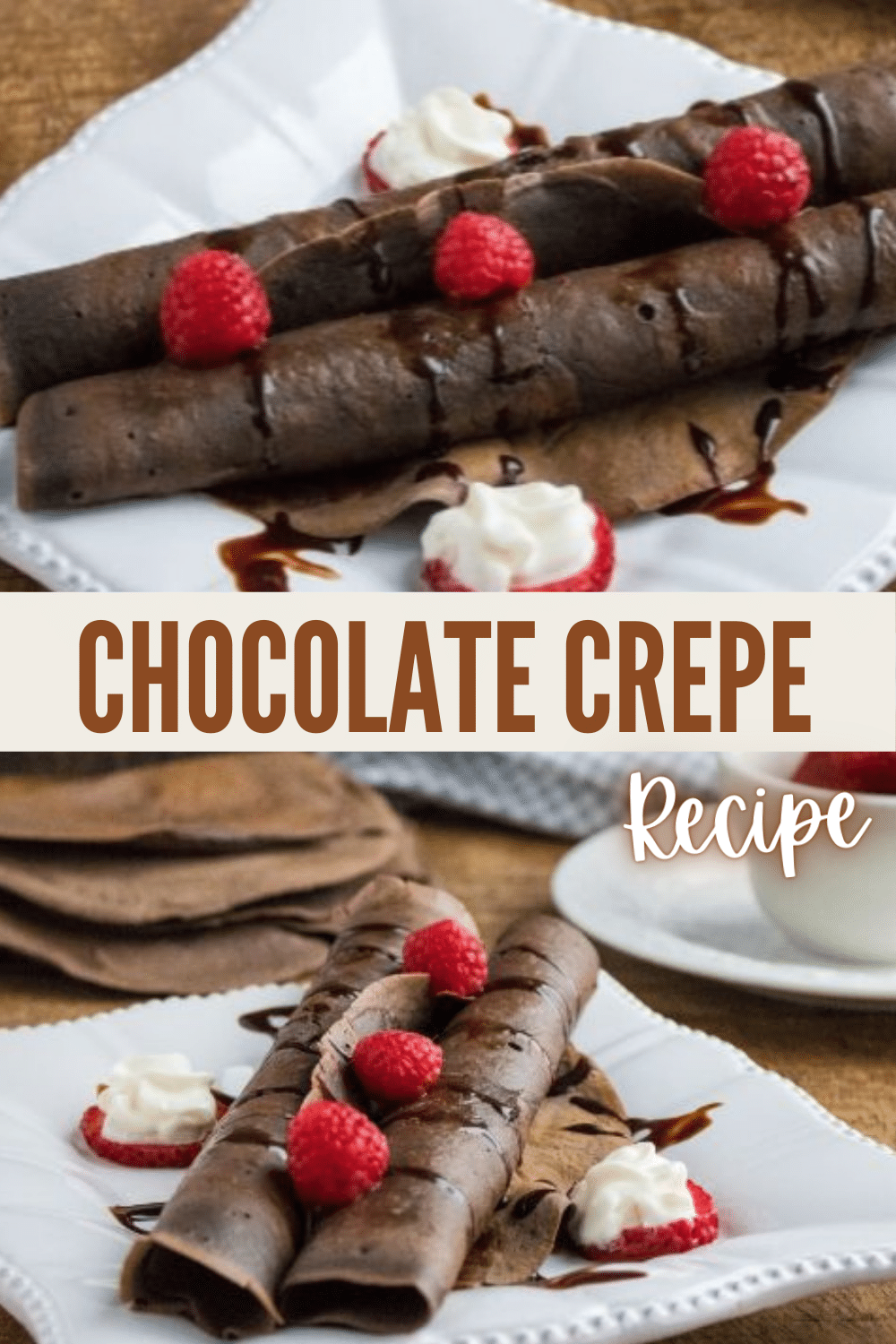 This easy Chocolate Crepe Recipe makes a decadent breakfast or brunch. These chocolate crepes are easy to top with berries, syrup and whipped cream. #crepes #breakfast #chocolate via @wondermomwannab