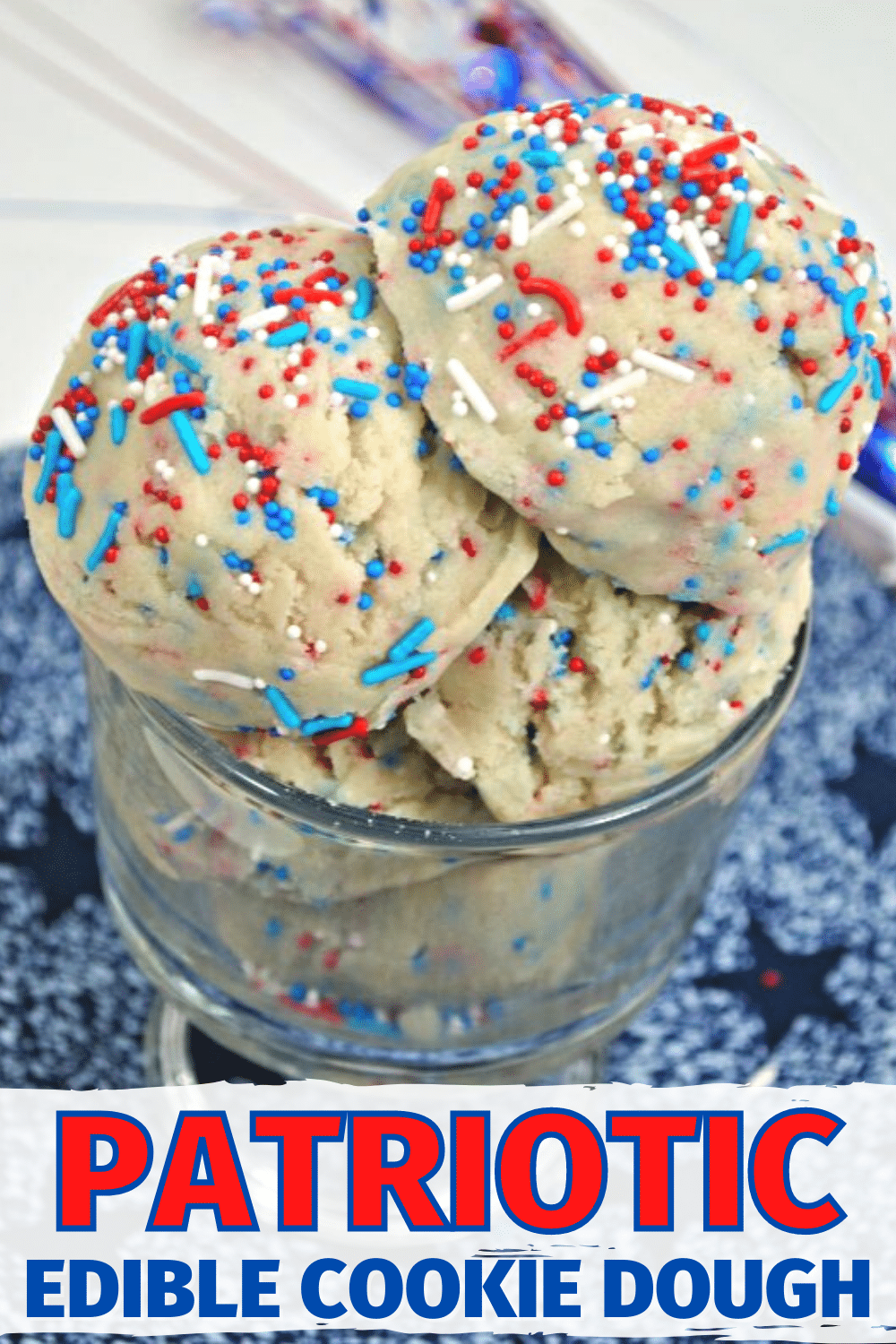 This Patriotic Edible Cookie Dough Recipe is simple to make and safe to eat! Perfect for those patriotic holidays like Memorial Day or 4th of July. #cookiedough #4thofJuly #patriotic via @wondermomwannab