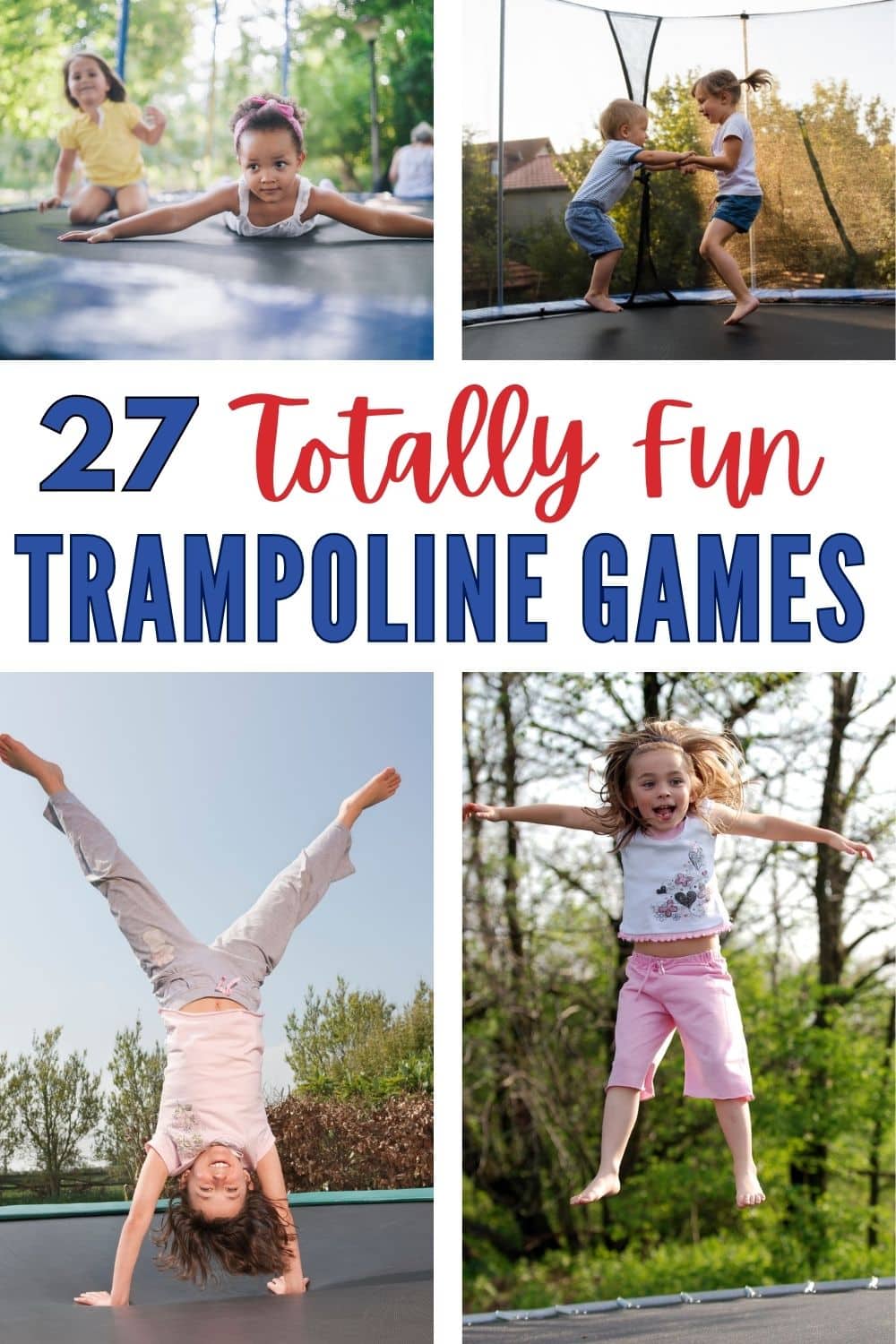 If you're looking for hours of bouncy fun, you're going to love this collection of the 27 best trampoline games you can play with your family. #trampoline #outdooractivities #familyfun #trampolinegames via @wondermomwannab