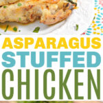asparagus stuffed chicken