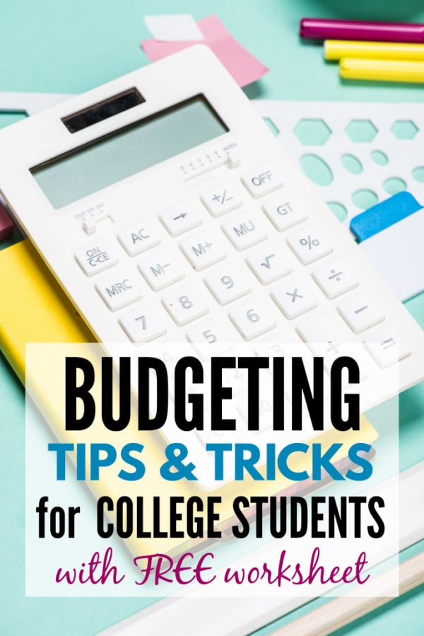 calculator, rulers, and pens on a turquoise background with title text reading Budgeting Tips & Tricks for College Students with Free Worksheet