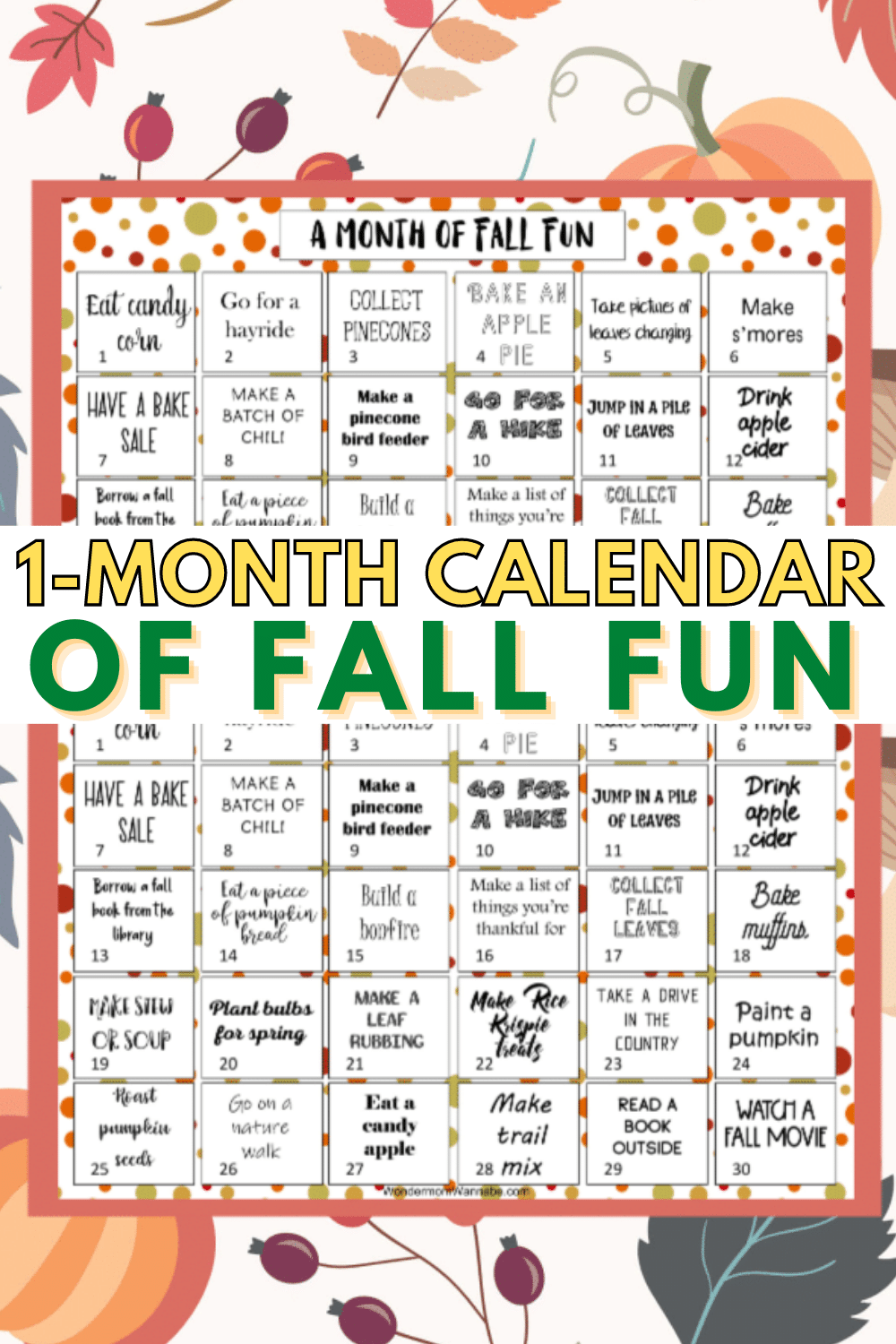 This printable one month calendar of fall activities for kids is the perfect way to have a memorable season full of fun as a family. #printables #fall #kidsactivities via @wondermomwannab