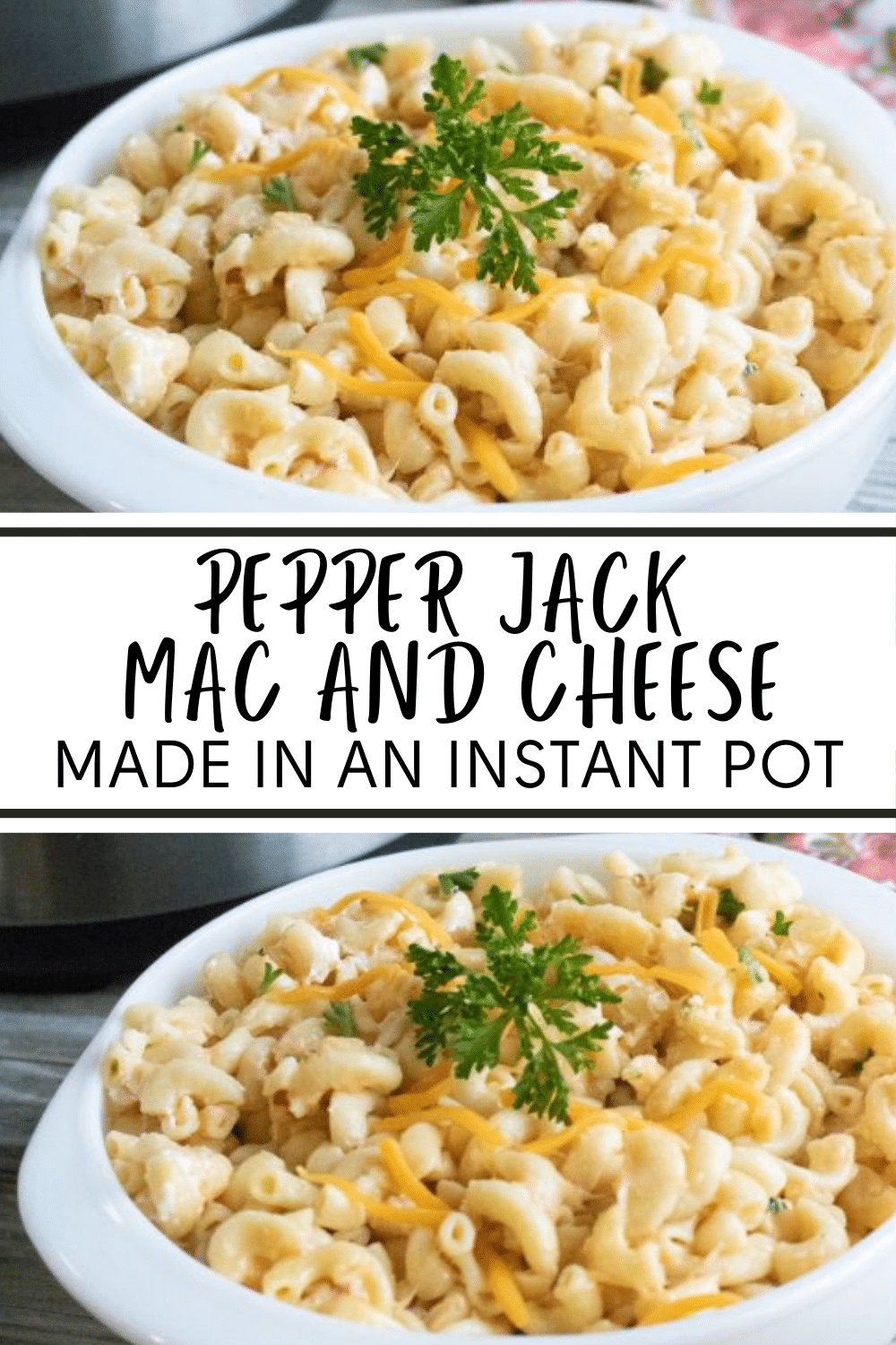 Family mealtimes are so incredibly important This Instant Pot Pepper Jack Mac and Cheese is the perfect meal to serve at the end of a busy day. #instantpot #pressurecooker #macandcheese #dinnerrecipe via @wondermomwannab