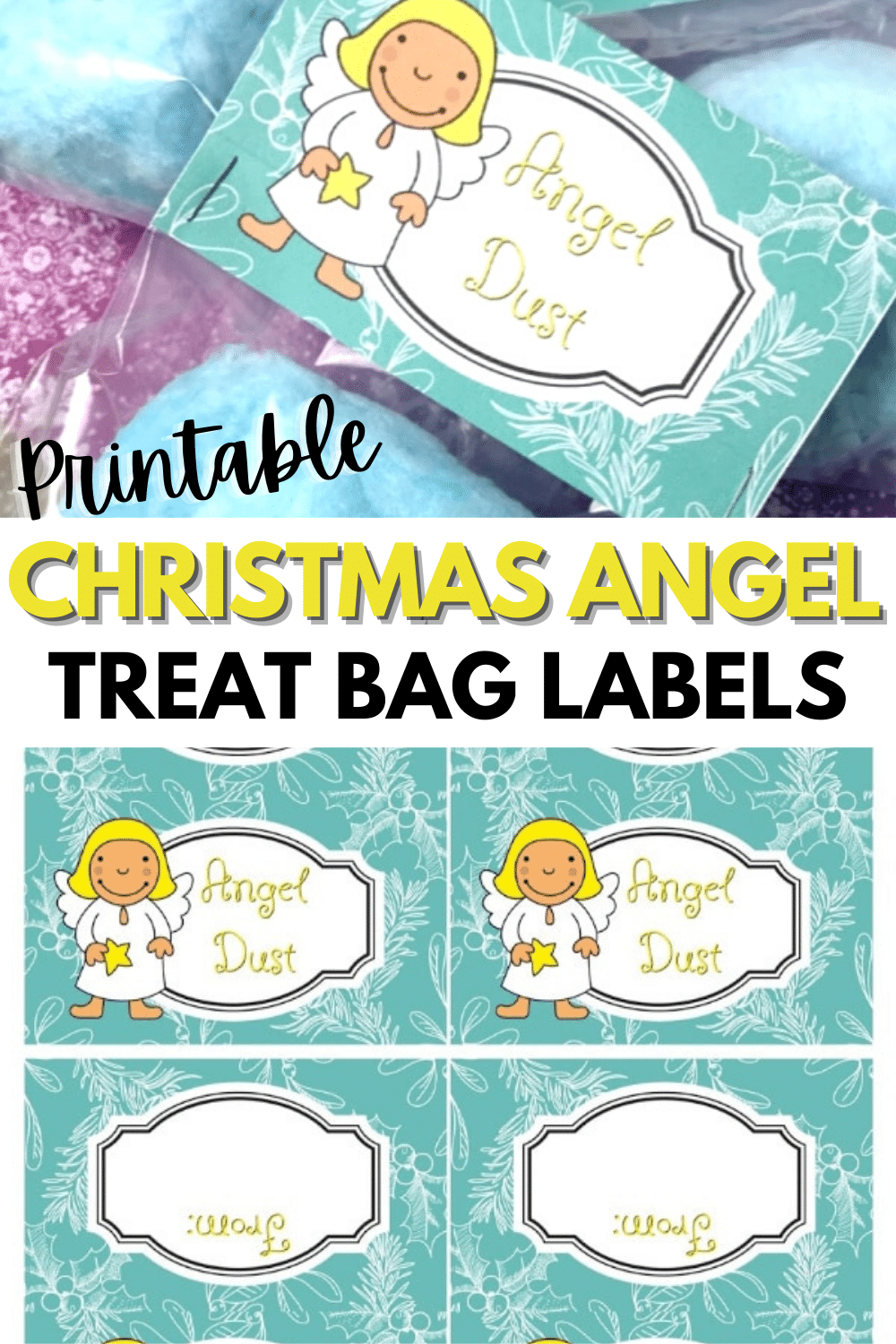 These printable Christmas Angel Treat Bags are easy to make and kids will love getting a bag of "angel dust" aka blue cotton candy as a treat! #treatbags #printables #christmas via @wondermomwannab
